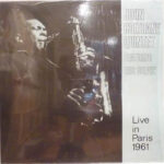 John Coltrane Quintet - Live In Paris 1961 Vinyl LP Record (Arrives in 21 days)