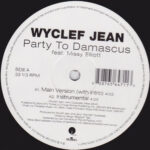 Wyclef Jean - Party To Damascus Vinyl LP Record (Arrives in 21 days)