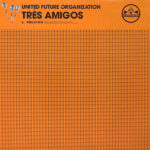 United Future Organization - Trés Amigos Vinyl LP Record (Arrives in 21 days)