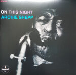 Archie Shepp - On This Night Vinyl LP Record (Arrives in 21 days)