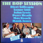 Dizzy Gillespie - The Bop Session Vinyl LP Record (Arrives in 21 days)