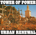 Tower Of Power - Urban Renewal Vinyl LP Record (Arrives in 21 days) 1 OC00MjcxLmpwZWc_9158f7ed-69cd-4085-a60c-8b372e872883.jpg