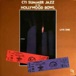 CTI All - Stars - CTI Summer Jazz At The Hollywood Bowl Live One Vinyl LP Record (Arrives in 21 days)