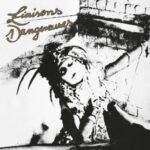 Liaisons Dangereuses - Liaisons Dangereuses - LP - Brand New Vinyl (Arrives in 20days)