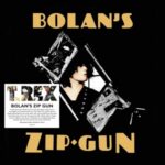 Bolan's Zip Gun - T. Rex - LP - Brand New Vinyl (Arrives in 20days)
