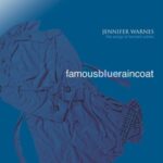 Famous Blue Raincoat - Jennifer Warnes - LP - Brand New Vinyl (Arrives in 20days)