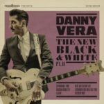 New Black And White Pt.ii -10"-" - Danny Vera - LP - Brand New Vinyl (Arrives in 20days)