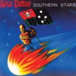 Southern Stars - Rose Tattoo - LP - Brand New Vinyl (Arrives in 20days)