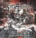 Echoes Of The Tortured - Sinsaenum - LP - Brand New Vinyl (Arrives in 20days)