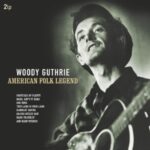 American Folk Legend - Woody Guthrie - LP - Brand New Vinyl (Arrives in 20days)