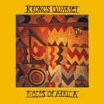 Pieces Of Africa - Kronos Quartet - LP - Brand New Vinyl (Arrives in 20days)