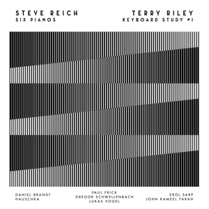 Six Pianos / Keyboard Study #1 - Steve Reich - LP - Brand New Vinyl (Arrives in 20days)