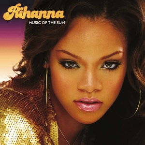 Music Of The Sun - Rihanna - LP - Brand New Vinyl (Arrives in 20days)