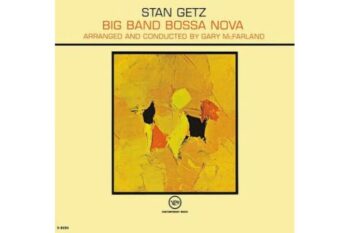 Stan Getz – Big Band Bossa Nova (Quick Ship)
