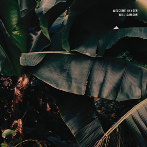 Welcome Oxygen - Will Samson - LP - Brand New Vinyl (Arrives in 20days)
