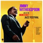 At The Monterey Jazz Festival - Jimmy Fea... Witherspoon - LP - Brand New Vinyl (Arrives in 20days)
