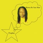 Wanna Be Your Man - Prophet - LP - Brand New Vinyl (Arrives in 20days)
