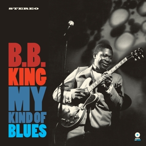 My Kind Of Blues - B.b. King - LP - Brand New Vinyl (Arrives in 20days)