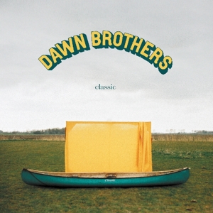 Classic - Dawn Brothers - LP - Brand New Vinyl (Arrives in 20days)