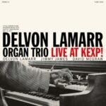 Live At Kexp! - Lamarr, Delvon -organ ... - LP - Brand New Vinyl (Arrives in 20days)