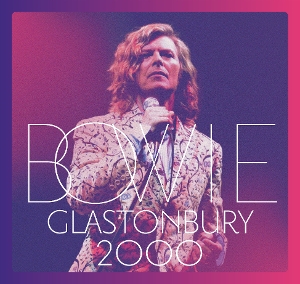 Glastonbury 2000 - David Bowie - LP - Brand New Vinyl (Arrives in 20days)