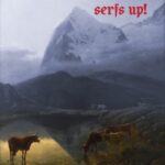 Serfs Up! - Fat White Family - LP - Brand New Vinyl (Arrives in 20days)