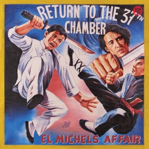 Return To The 37th Chamber - El Michels Affair - LP - Brand New Vinyl (Arrives in 20days)