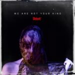 We Are Not Your Kind - Slipknot - LP - Brand New Vinyl (Arrives in 20days) 1 X88106