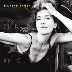 Hey Are You Ok - Marike Jager - LP - Brand New Vinyl (Arrives in 20days)