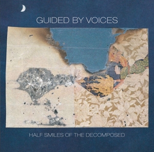 Half Smiles Of The Decomposed - Guided By Voices - LP - Brand New Vinyl (Arrives in 20days)