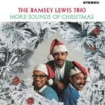 More Sounds Of Christmas - Ramsey Lewis Trio - LP - Brand New Vinyl (Arrives in 21 days)