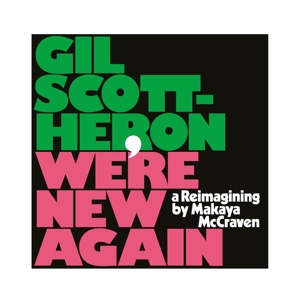 We're New Again - Gil Scott-heron - LP - Brand New Vinyl (Arrives in 20days)