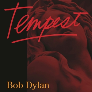 Tempest - Bob Dylan - LP - Brand New Vinyl (Arrives in 20days)