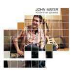 Room For Squares - John Mayer - LP - Brand New Vinyl (Arrives in 20days)