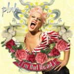 I'm Not Dead - P!nk - LP - Brand New Vinyl (Arrives in 20days)