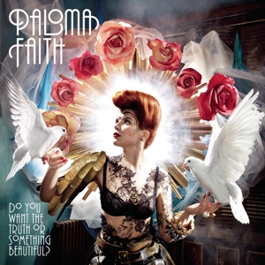 Do You Want The Truth Or Something Beautiful? - Paloma Faith - LP - Brand New Vinyl (Arrives in 21 days)