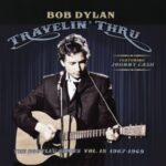 Travelin' Thru, 1967 - 1969: The Bootleg Series, Vol. 15 - Bob Dylan - LP - Brand New Vinyl (Arrives in 20days)