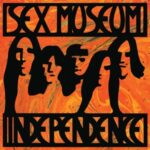Independence - Sex Museum - LP - Brand New Vinyl (Arrives in 20days)