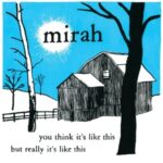 You Think It's Like This But Really It's Like This - Mirah - LP - Brand New Vinyl (Arrives in 20days)