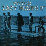 Lazy Bones - The Witch - LP - Brand New Vinyl (Arrives in 20days)