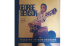 George Benson  Walking To New Orleans (Quick Ship)