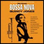 Big Band Bossa Nova - Quincy Jones - LP - Brand New Vinyl (Arrives in 20days)