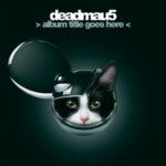 Album Title Goes Here - Deadmau5 - LP - Brand New Vinyl (Arrives in 20days)