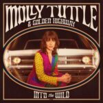 Into The Wild - Molly Tuttle & Gol... - LP - Brand New Vinyl (Arrives in 20days)