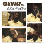 Folk Singer - Muddy Waters - LP - Brand New Vinyl (Arrives in 20days)