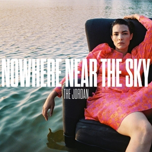 Nowhere Near The Sky - Jordan - LP - Brand New Vinyl (Arrives in 20days)