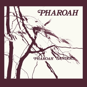 Pharoah - Pharoah Sanders - LP - Brand New Vinyl (Arrives in 20days)