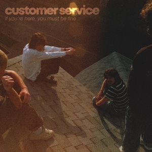If You're Here - Customer Service - LP - Brand New Vinyl (Arrives in 20days)