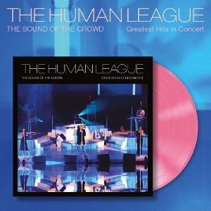 The Sound Of The Crowd - Greatest Hits In Concert - Human League - LP - Brand New Vinyl (Arrives in 20days)