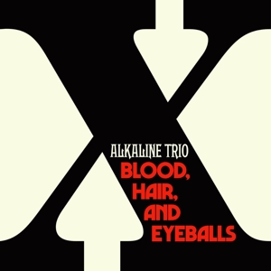 Blood, Hair, - Alkaline Trio - LP - Brand New Vinyl (Arrives in 20days)
